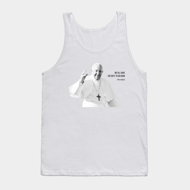 Pope Francis Tank Top by NV